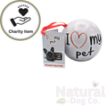 I love my Pet Candy filled Bauble